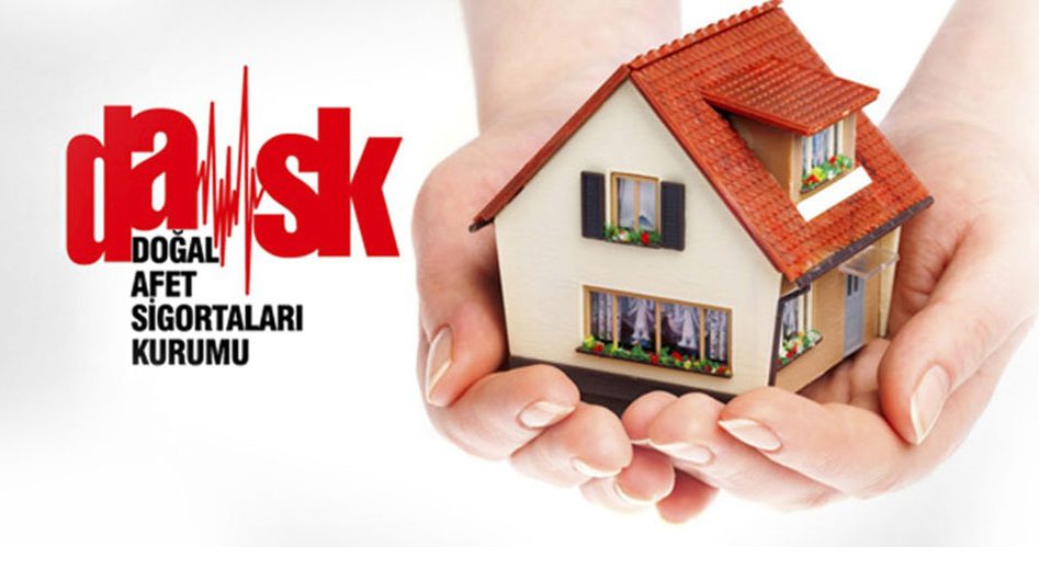 DASK Zorunlu Deprem Sigortası